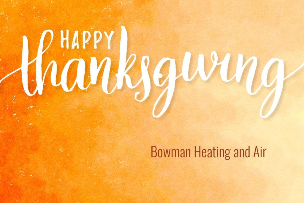 2018-thanksgiving-bowman-heating-air copy